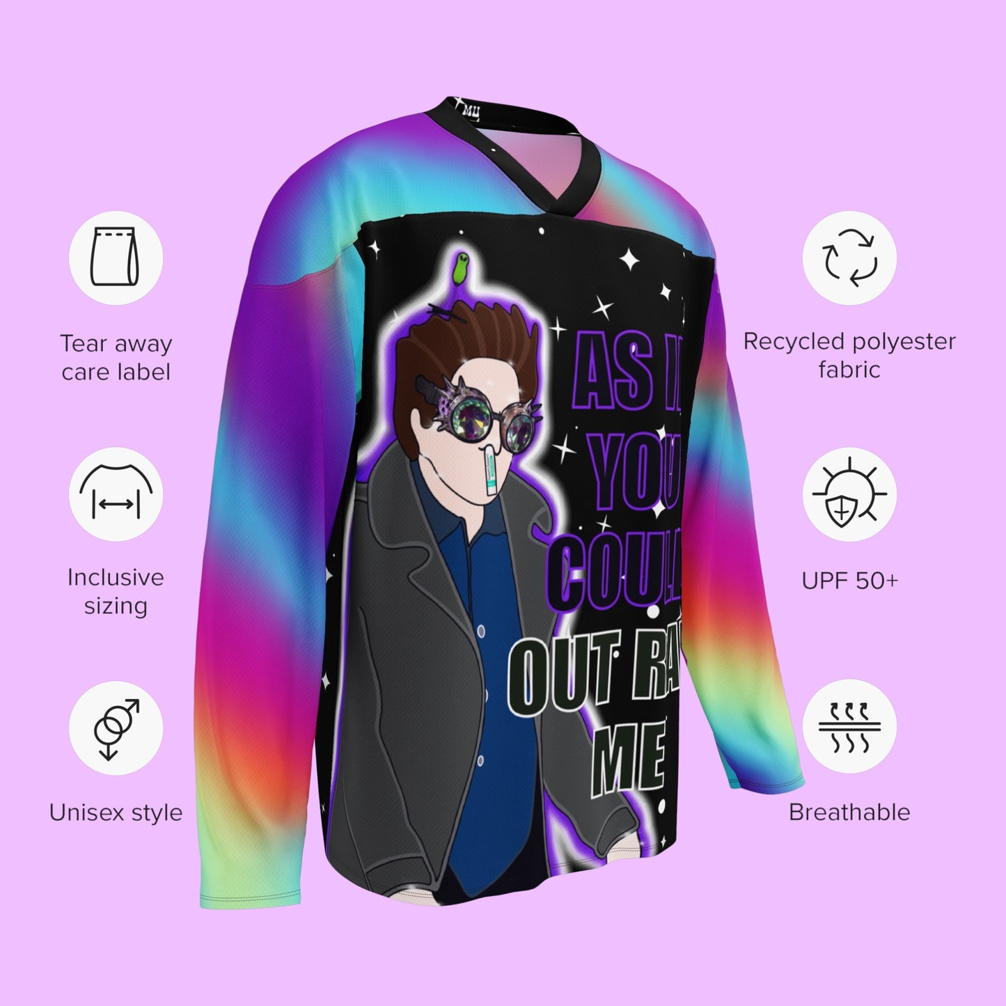 As If You Could Out Rave Me Hockey Jersey