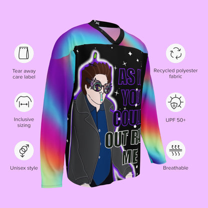 As If You Could Out Rave Me Hockey Jersey