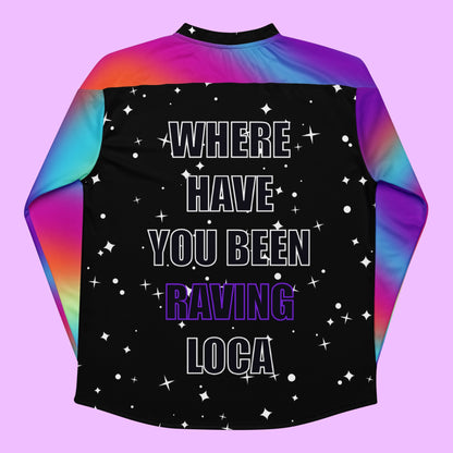 Where Have You Been Raving Loca Rave Hockey Jersey