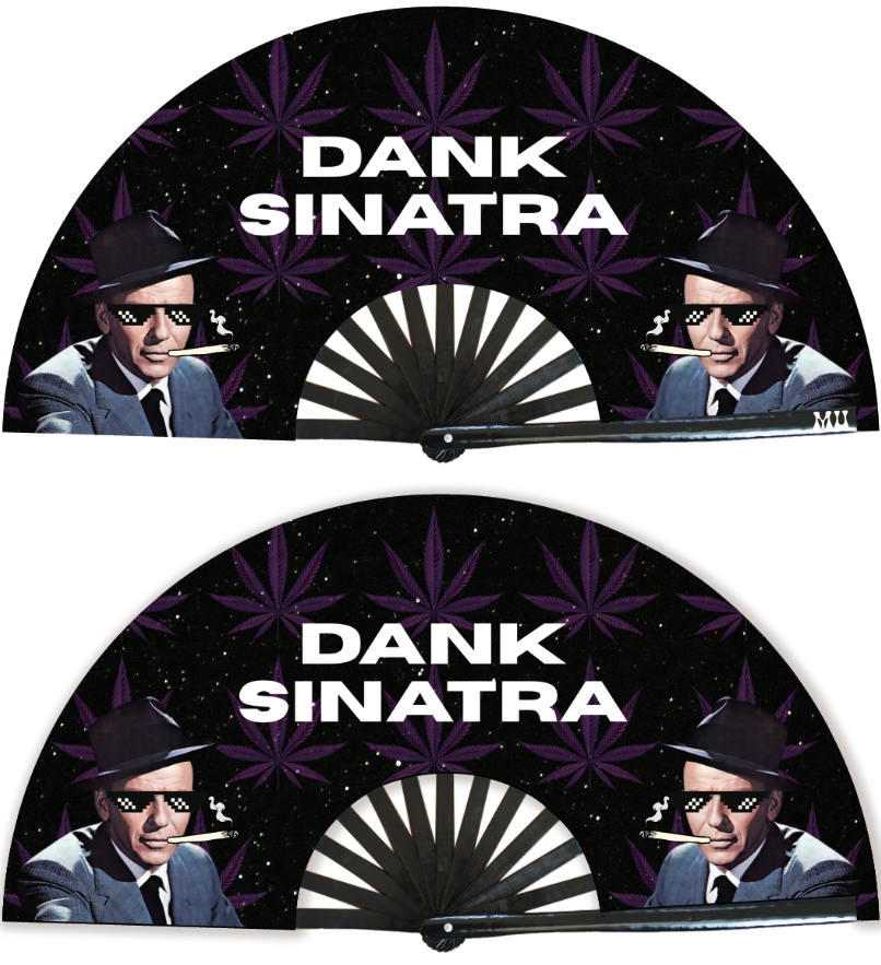 Dank Sinatra Rave Clack Fan mockup art