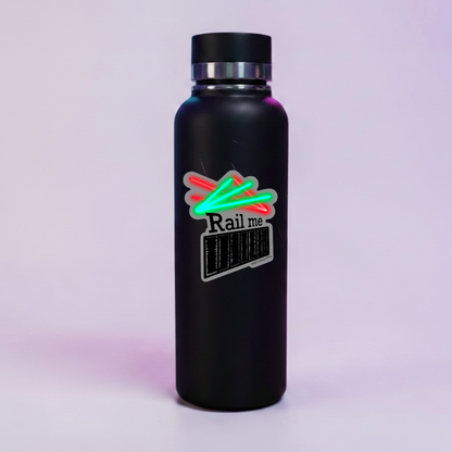 Rail Me Pun Rave Sticker water bottle mockup